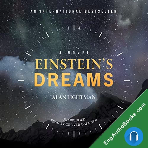 Einstein’s Dreams by Alan Lightman audiobook listen for free