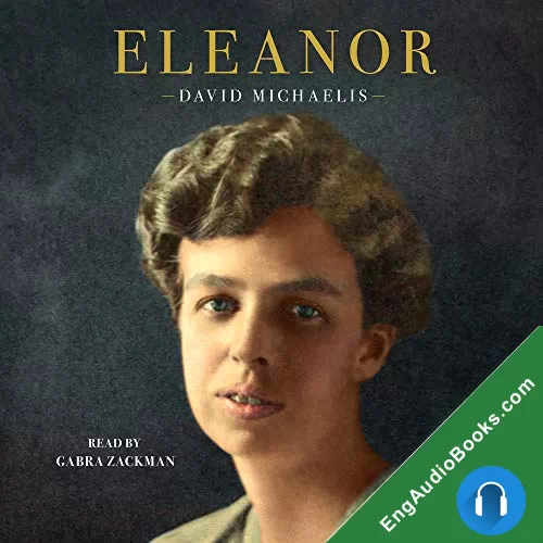 Eleanor by David Michaelis audiobook listen for free