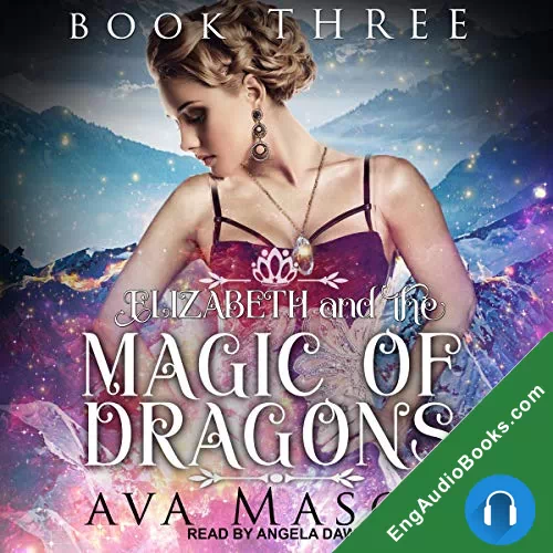 Elizabeth and the Magic of Dragons (Fated Alpha #3) by Ava Mason audiobook listen for free