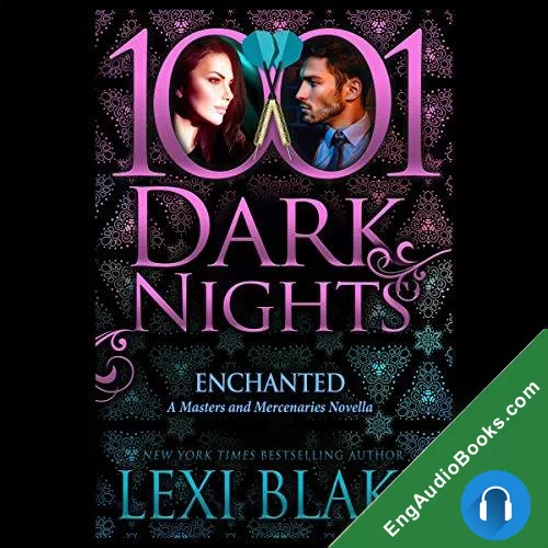 Enchanted (Masters and Mercenaries #18.5) by Lexi Blake audiobook listen for free