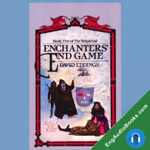 Enchanters’ End Game by David Eddings audiobook listen for free