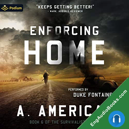 Enforcing Home by A. American audiobook listen for free