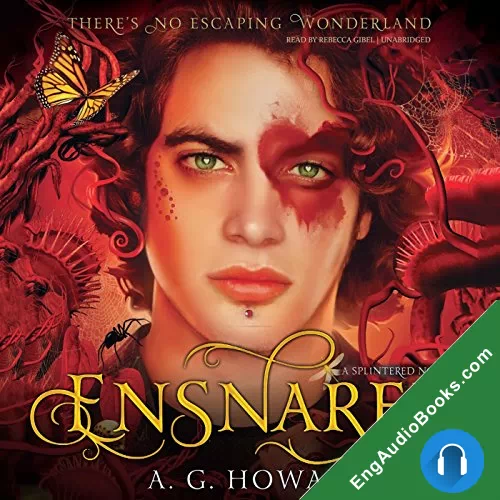 Ensnared (Splintered #3) by A. G. Howard audiobook listen for free