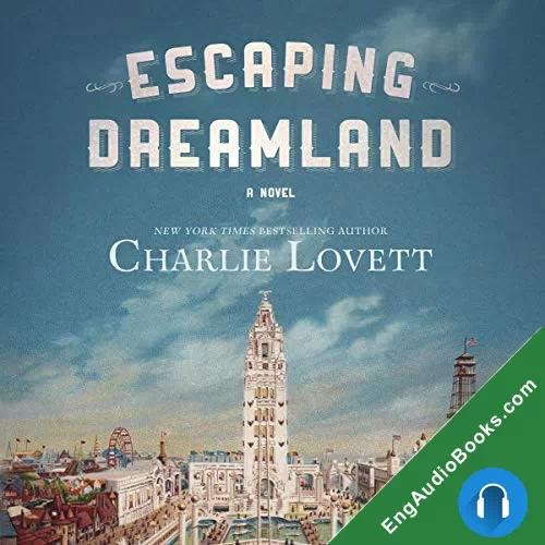 Escaping Dreamland by Charlie Lovett audiobook listen for free