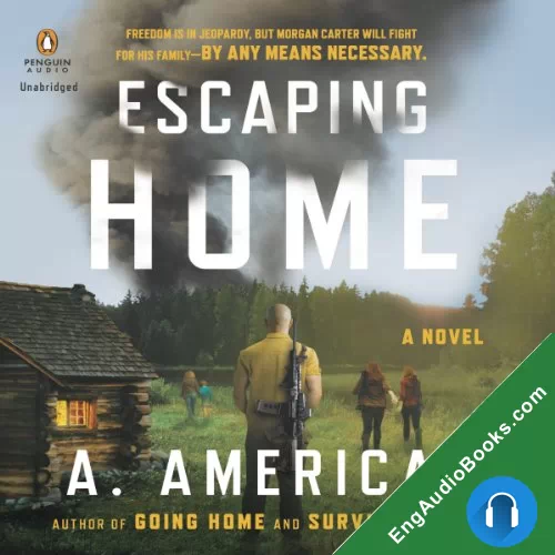 Escaping Home by A. American audiobook listen for free