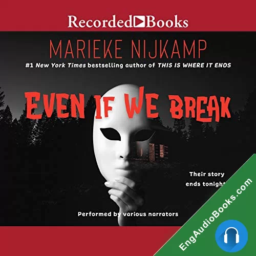 Even If We Break by Marieke Nijkamp audiobook listen for free