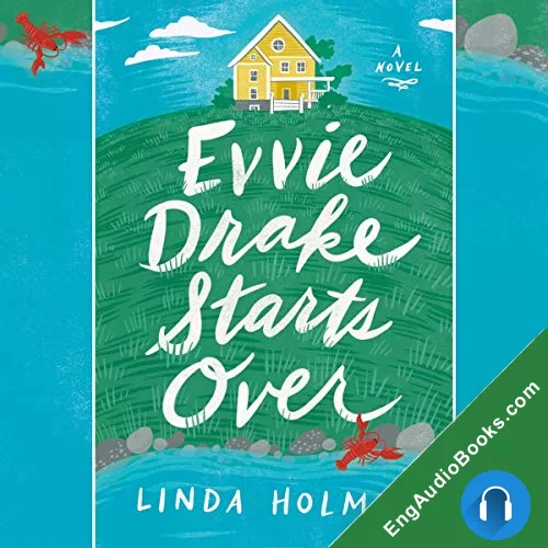 Evvie Drake Starts Over by Linda Holmes audiobook listen for free