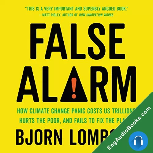 False Alarm by Bjorn Lomborg audiobook listen for free