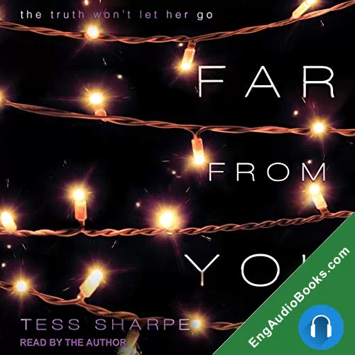 Far From You by Tess Sharpe audiobook listen for free