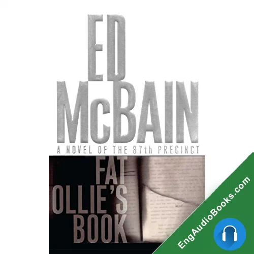 Fat Ollie’s Book: A Novel of the 87th Precinct by Ed McBain audiobook listen for free