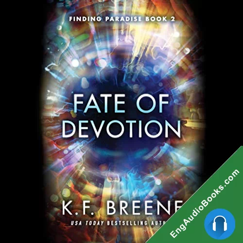 Fate of Devotion (Finding Paradise #2) by K.F. Breene audiobook listen for free