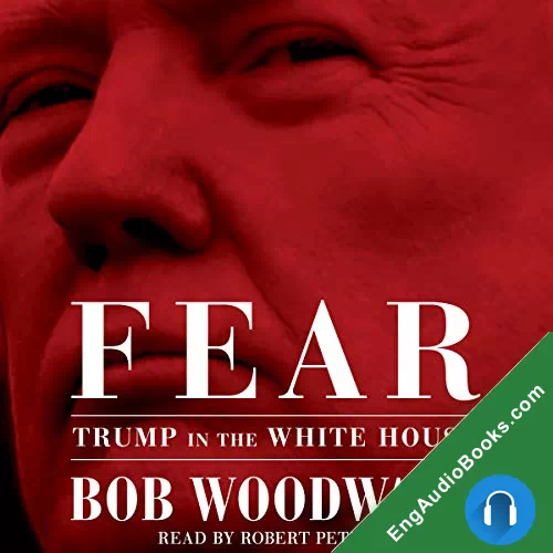 Fear by Bob Woodward audiobook listen for free