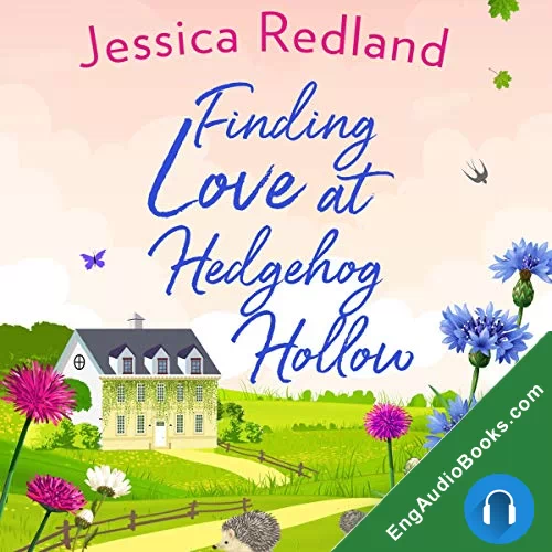 Finding Love at Hedgehog Hollow by Jessica Redland audiobook listen for free