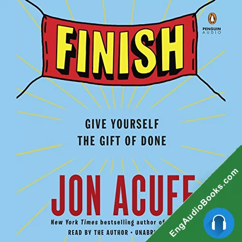 Finish by Jon Acuff audiobook listen for free