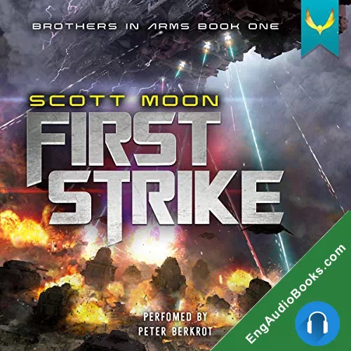 First Strike by Scott Moon audiobook listen for free