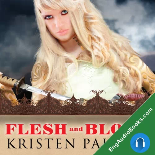 Flesh and Blood (House of Comarre #2) by Kristen Painter audiobook listen for free