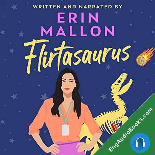 Flirtasaurus by Erin Mallon audiobook listen for free