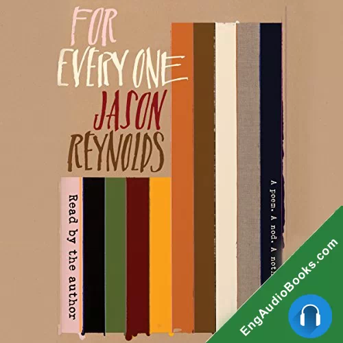 For Every One by Jason Reynolds audiobook listen for free