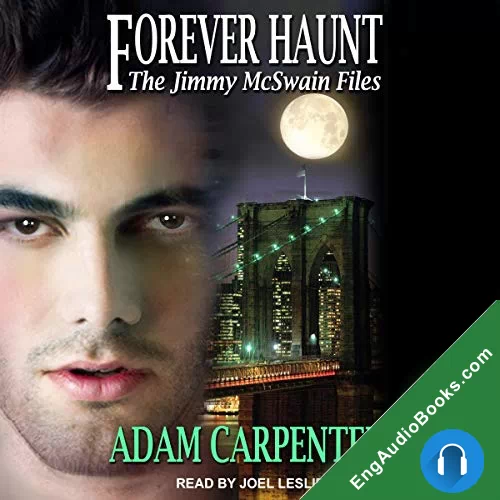 Forever Haunt (The Jimmy McSwain Files #5) by Adam Carpenter audiobook listen for free