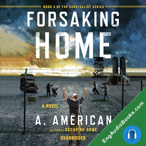 Forsaking Home by A. American audiobook listen for free