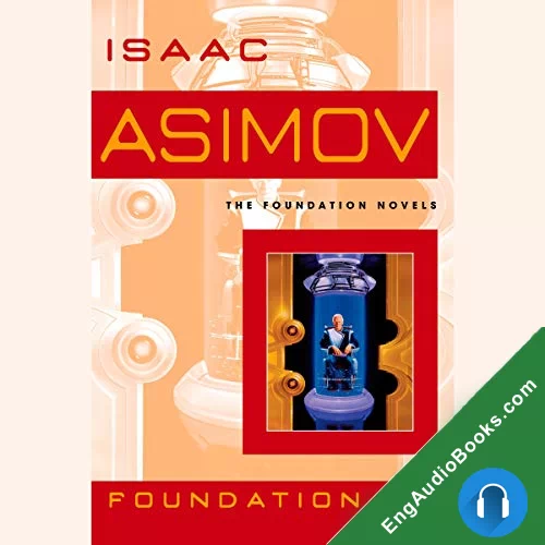 Foundation by Isaac Asimov audiobook listen for free