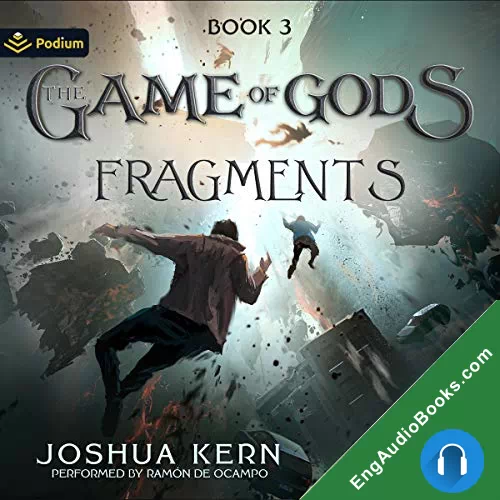 Fragments (The Game of Gods #3) by Joshua Kern audiobook listen for free