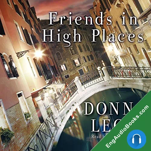 Friends in High Places by Donna Leonm audiobook listen for free