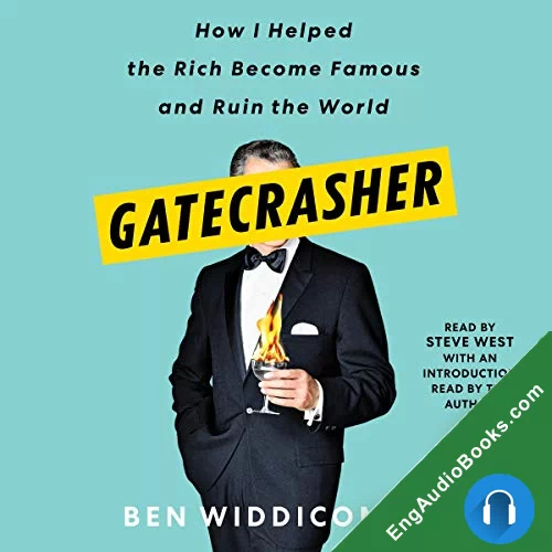 Gatecrasher by Ben Widdicombe audiobook listen for free