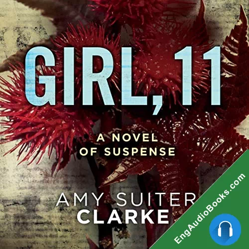 Girl, 11 by Amy Suiter Clarke audiobook listen for free