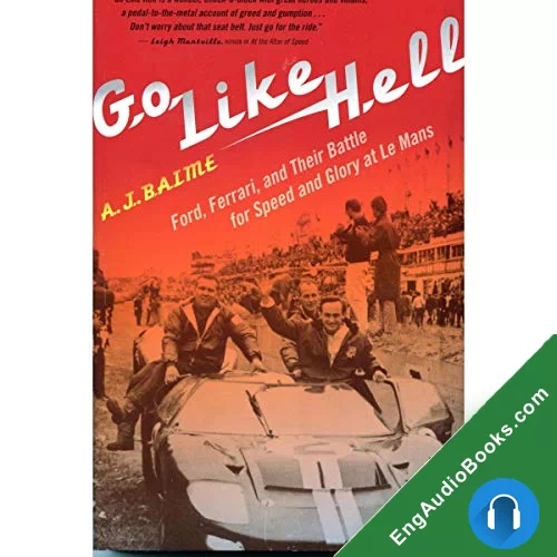 Go Like Hell by A. J. Baime audiobook listen for free