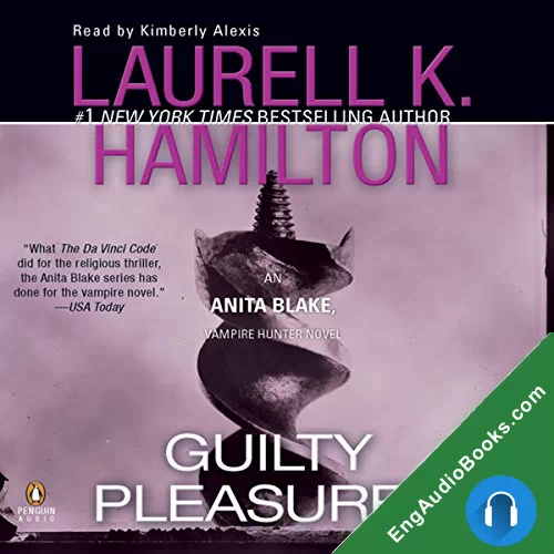 Guilty Pleasures by Laurell K. Hamilton audiobook listen for free