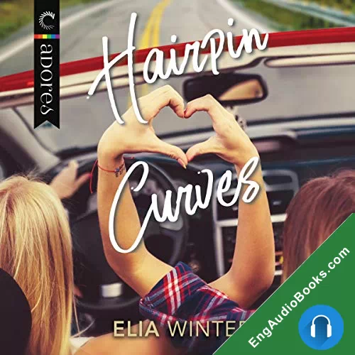 Hairpin Curves by Elia Winters audiobook listen for free