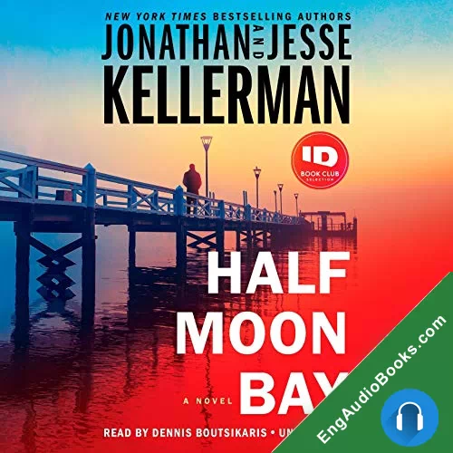 Half Moon Bay (Clay Edison #3) by Jesse Kellerman audiobook listen for free