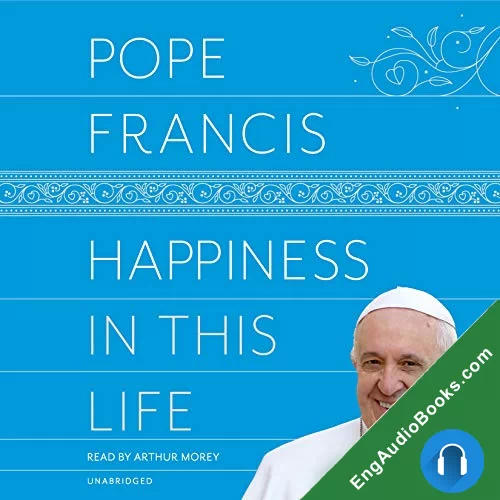 Happiness in This Life: A Passionate Meditation on Earthly Existence by Oonagh Stransky - translator audiobook listen for free