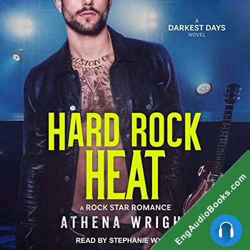 Hard Rock Heat (Darkest Days #5) by Athena Wright audiobook listen for free