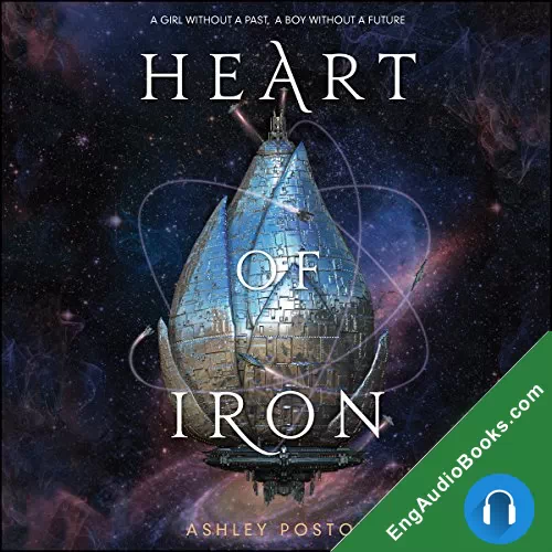 Heart of Iron (Heart of Iron #1) by Ashley Poston audiobook listen for free