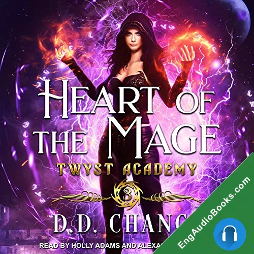 Heart of the Mage (Twyst Academy #3) by D.D. Chance audiobook listen for free