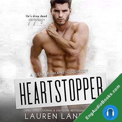 Heartstopper (Irresistible Bachelors #3) by Lauren Landish audiobook listen for free