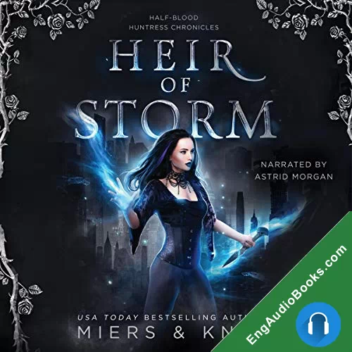 Heir of Storm (Half-Blood Huntress Chronicles #2) by D.D. Miers audiobook listen for free