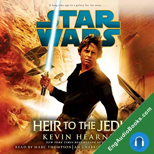 HEIR TO THE JEDI: STAR WARS by Kevin Hearne audiobook listen for free