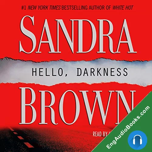 Hello, Darkness by Sandra Brown audiobook listen for free