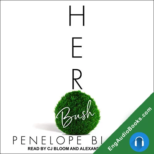 Her Bush by Penelope Bloom audiobook listen for free