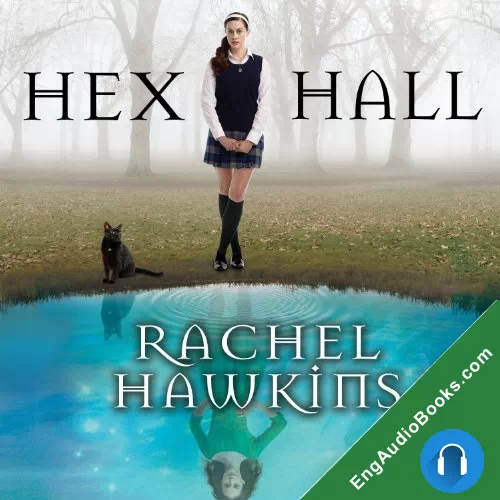 Hex Hall (Hex Hall #1) by Rachel Hawkins audiobook listen for free