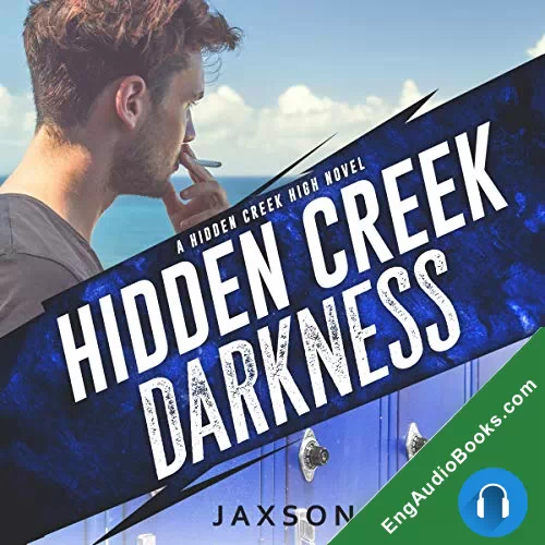 Hidden Creek Darkness (Hidden Creek High #3) by Jaxson Kidman audiobook listen for free