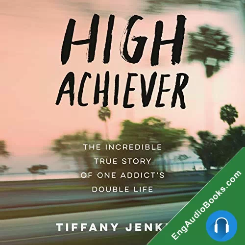 High Achiever by Tiffany Jenkins audiobook listen for free