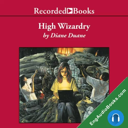 High Wizardry by Diane Duane audiobook listen for free