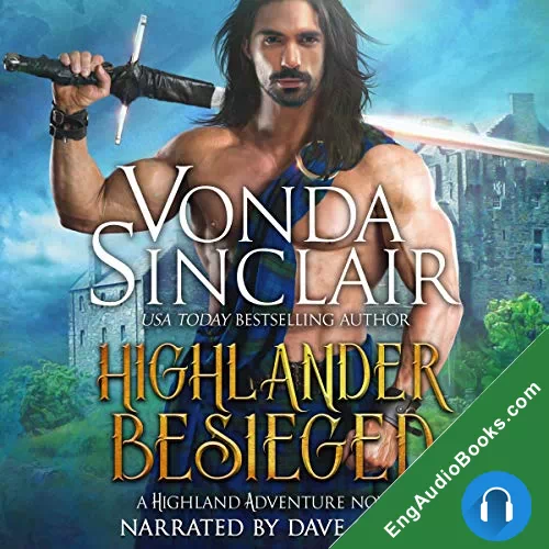 Highlander Besieged (Highland Adventure #10) by Vonda Sinclair audiobook listen for free