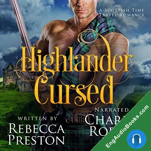 Highlander Cursed (Highlander in Time #6) by Rebecca Preston audiobook listen for free