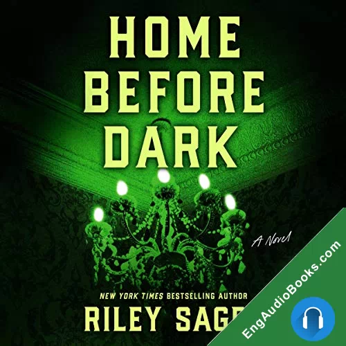 Home Before Dark by Riley Sager audiobook listen for free