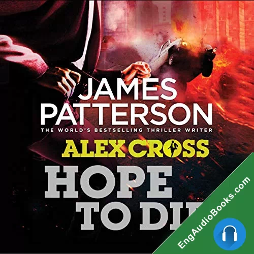 Hope to Die (Alex Cross Book 20) by James Patterson audiobook listen for free